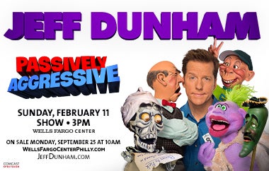 More Info for Jeff Dunham Brings Passively Aggressive Tour To Xfinity Mobile Arena On February 11th