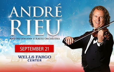 More Info for International Superstar Andre Rieu to Perform Live at Xfinity Mobile Arena on Sept. 21
