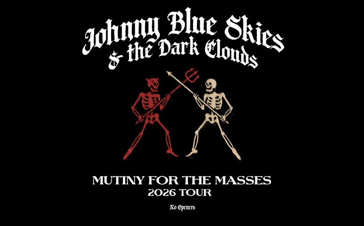 Johnny Blue Skies & the Dark Clouds Bring Mutiny for the Masses; North American Arena Tour Announced for September & October