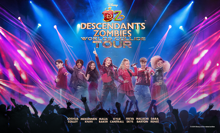 More Info for Disney Descendants/Zombies: Worlds Collide Tour