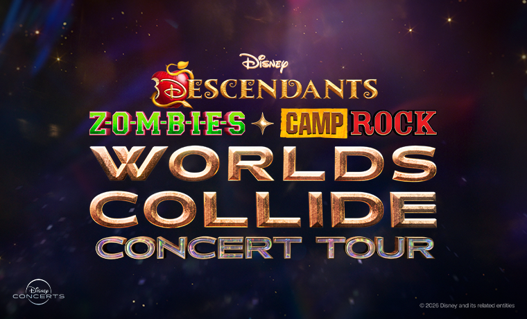 More Info for Disney Descendants, Zombies & Camp Rock: Worlds Collide Concert Tour