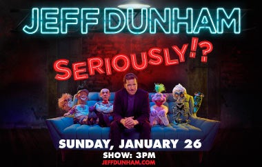 More Info for Comedy Icon Jeff Dunham Announces The Launch Of His New International Tour: “Jeff Dunham: Seriously!?” With Show This Fall At Xfinity Mobile Arena On January 26