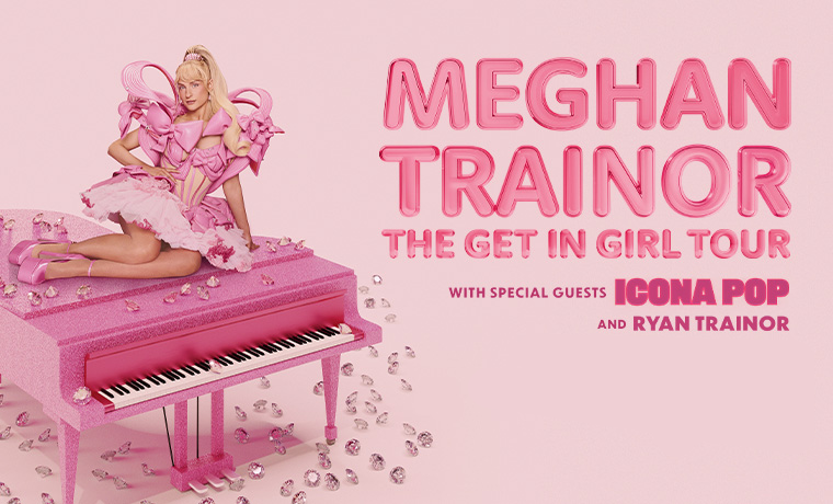 Global Superstar Meghan Trainor Announces the Get in Girl Tour